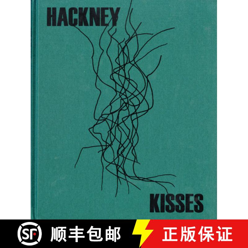 【3-4周达】Stephen Gill: Hackney Kisses [9780957049079]