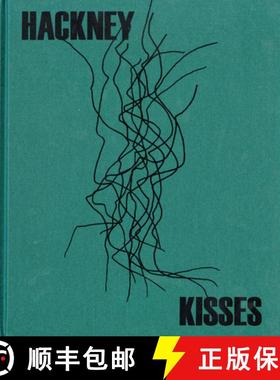 【3-4周达】Stephen Gill: Hackney Kisses [9780957049079]