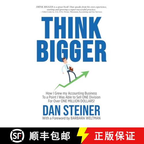 【3-4周达】精装 Think Bigger: How I Grew my Accounting Business to a Point I was able to Sell ONE DIV... [9781946875785]