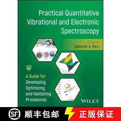 【3-4周达】精装 Practical Quantitative Vibrational and Electronic Spectroscopy: A Guide for Developin... [9781394227228]