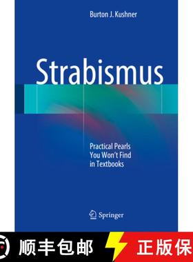 【3-4周达】Strabismus: Practical Pearls You Won't Find in Textbooks [9783319630182]