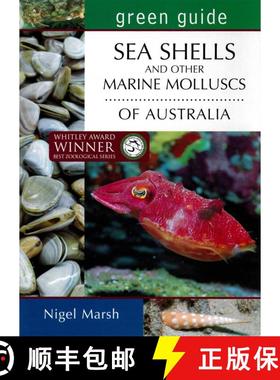 预订 Green Guide to Seashells and Other Marine Molluscs of Australia [9781921517990]