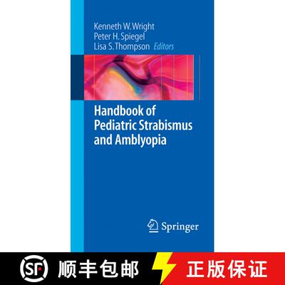 【3-4周达】Handbook of Pediatric Strabismus and Amblyopia [9780387279244]