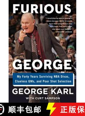 【3-4周达】Furious George: My Forty Years Surviving NBA Divas, Clueless Gms, and Poor Shot Selection [9780062367808]