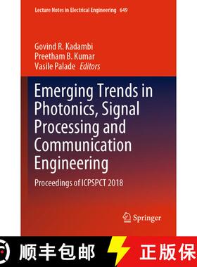 【3-4周达】Emerging Trends in Photonics, Signal Processing and Communication Engineering : Proceeding... [9789811534799]