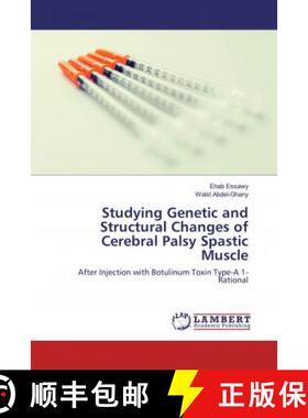 预订 Studying Genetic and Structural Changes of Cerebral Palsy Spastic Muscle [9786139911974]