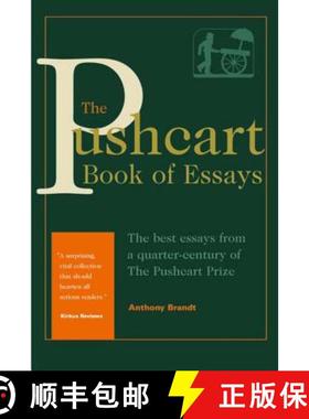 【3-4周达】The Pushcart Book of Essays: The Best Essays from a Quarter-Century of the Pushcart Prize [9781888889246]