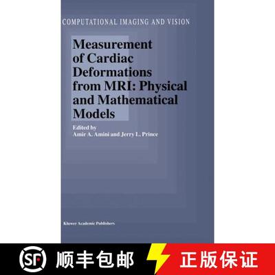 【3-4周达】Measurement of Cardiac Deformations from Mri: Physical and Mathematical Models [9781402002229]