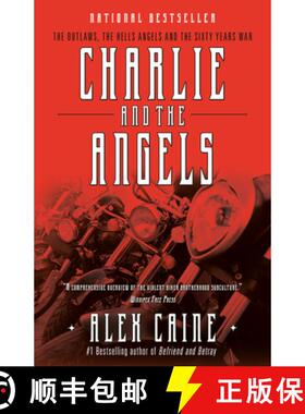 【3-4周达】Charlie and the Angels: The Outlaws, the Hells Angels and the Sixty Years War [9780307358950]