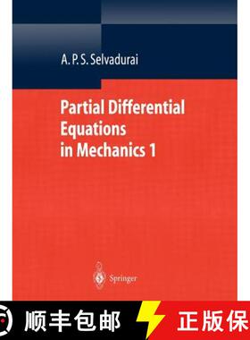 【3-4周达】Partial Differential Equations in Mechanics 1 : Fundamentals, Laplace's Equation, Diffusio... [9783642086663]