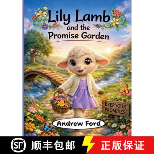 【3-4周达】Lily Lamb and the Promise Garden [9781972034071]