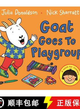 预订 Goat Goes to Playgroup [9781447287919]