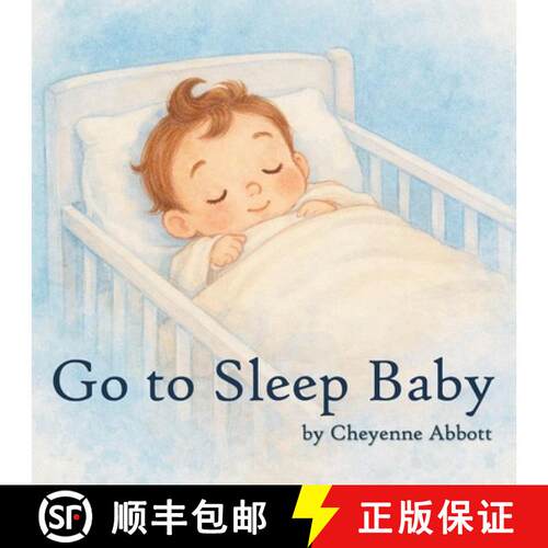 【3-4周达】Go To Sleep Baby [9798234007131]
