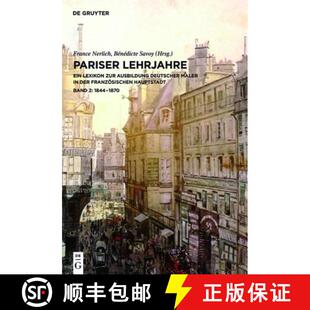 预订 Maler Bd. Der Lexikon Ausbildung 1... 9783110314779 Ein Zur Deutscher Hauptstadt. Franzosischen 1870 1844