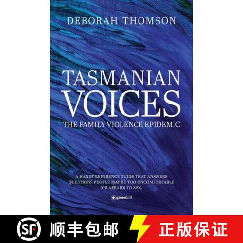 【3-4周达】Tasmanian Voices The Family Violence Epidemic [9781922957498]