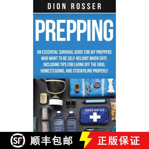 【3-4周达】精装 Prepping: An Essential Survival Guide for DIY Preppers Who Want to Be Self-Reliant Wh... [9781952559129]