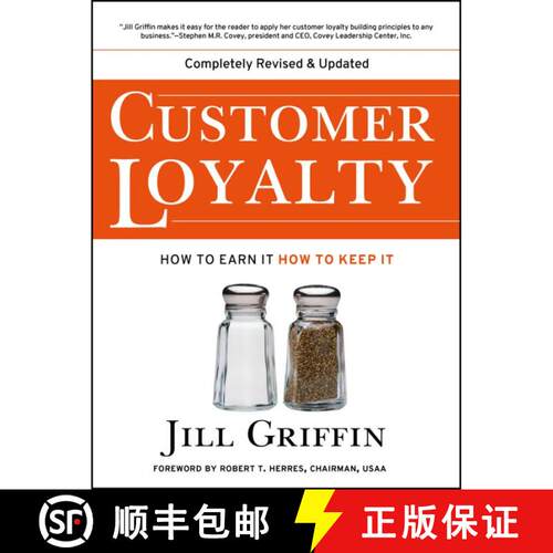 【3-4周达】Customer Loyalty: How To Earn It, How To Keep It (New And Revised Edition) [Wiley经管] [9780787963880]