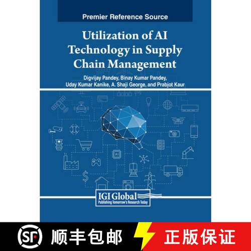 【3-4周达】Utilization of AI Technology in Supply Chain Management [9798369348260]