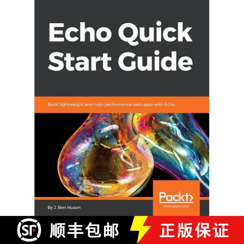 预订 Echo Quick Start Guide : Build lightweight and high-performance web apps with Echo [9781789139433]