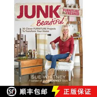 ReFreshed Transform Furniture Junk Your Clever Home... rniture Beautiful Projects 4周达 9781631868375