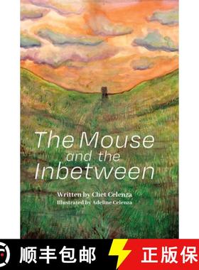 【3-4周达】The Mouse and the Inbetween [9781645385660]