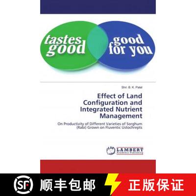 预订 Effect of Land Configuration and Integrated Nutrient Management [9783659861772]