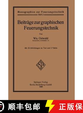 【3-4周达】Beiträge Zur Graphischen Feuerungstechnik [9783662244753]