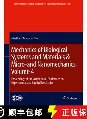 【3-4周达】Mechanics of Biological Systems and Materials & Micro-And Nanomechanics, Volume 4: Proceed... [9783030300128]