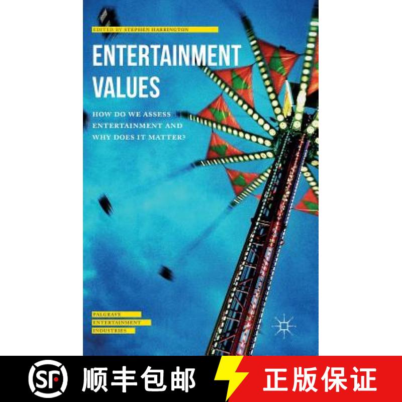 【3-4周达】Entertainment Values : How do we Assess Entertainment and Why does it Matter? [9781137472892]
