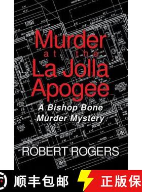 预订 Murder at the La Jolla Apogee: A Bishop Bone Murder Mystery [9781480855007]