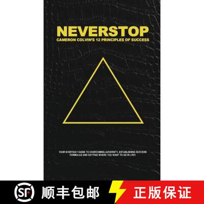 【3-4周达】Neverstop: 12 Principles of Success [9780990326250]