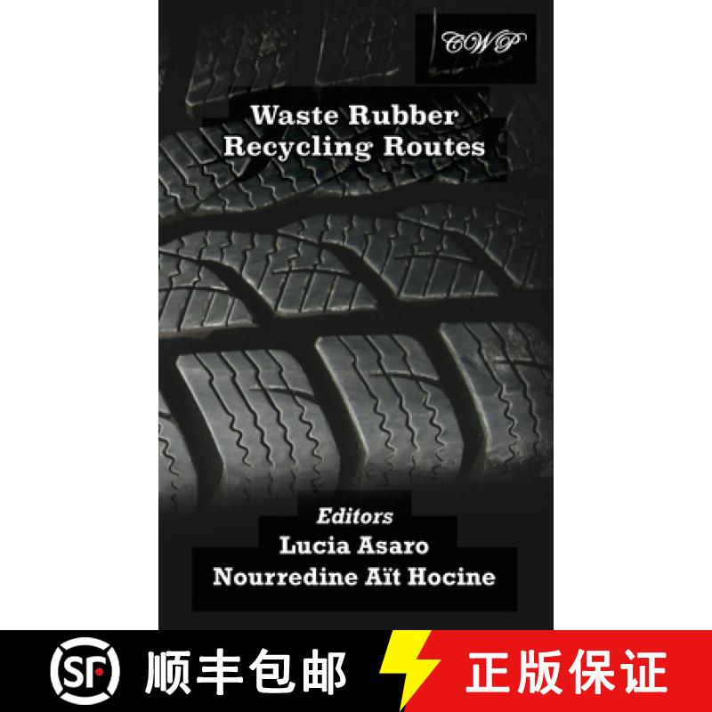 【2-3周达】Waste Rubber Recycling Routes [9781922617620]
