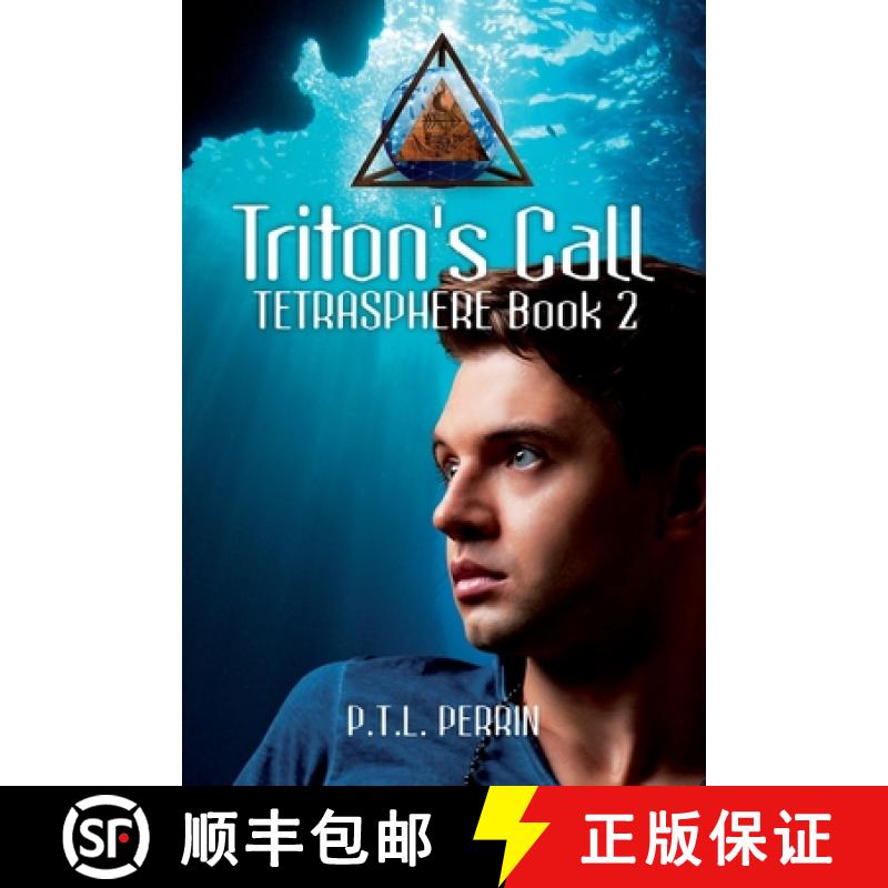 预订 Triton's Call: Tetrasphere - Book 2 [9781950940035]