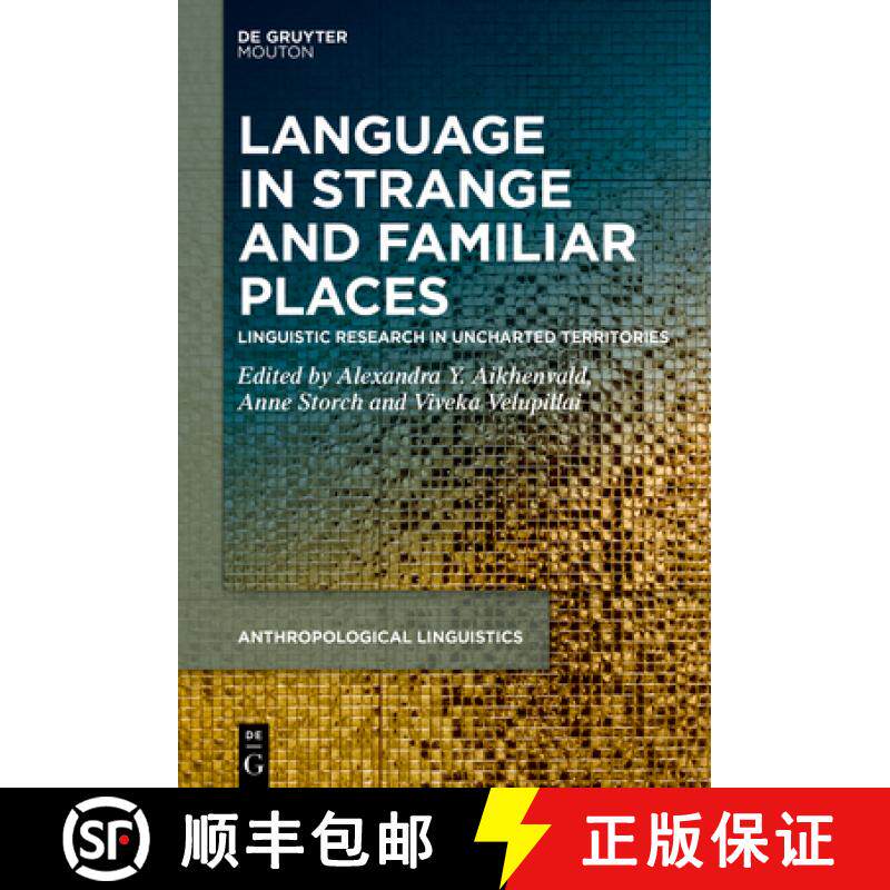 预订 Language in Strange and Familiar Places: Linguistic Research in Uncharted Territories [9783119148825]