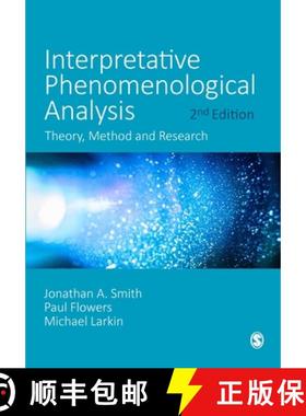 【3-4周达】Interpretative Phenomenological Analysis: Theory, Method and Research [9781529753790]