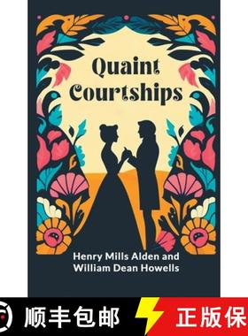 预订 Quaint Courtships (Edition2024) [9789364283830]