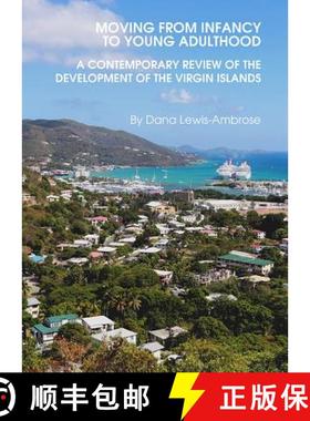 预订 Moving from Infancy to Young Adulthood: A Contemporary Review of the Development of the Virgin I... [9781443848022]