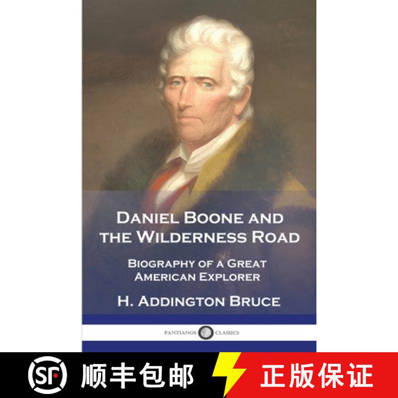 【3-4周达】Daniel Boone and the Wilderness Road: Biography of a Great American Explorer [9781789874600]图片