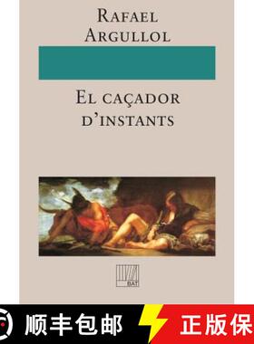预订 El caçador d'instants [9788499160696]