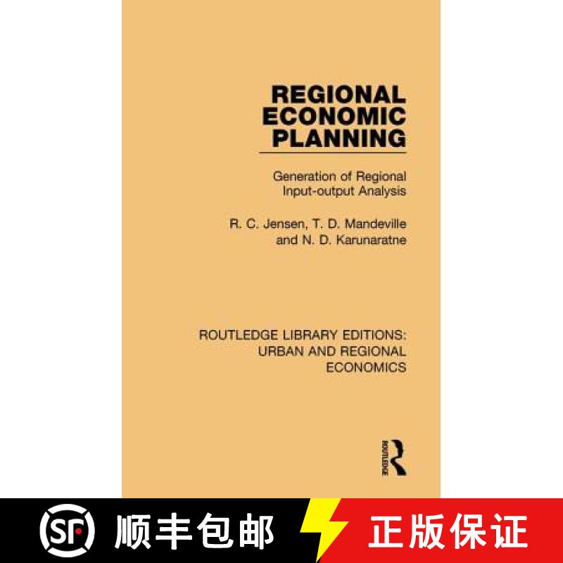 【3-4周达】Regional Economic Planning: Generation of Regional Input-output Analysis [9781138102460]