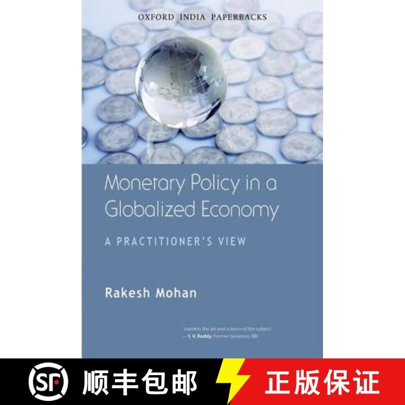 预订 Monetary Policy in a Globalized Economy: A Practitioner's View [9780198074939]