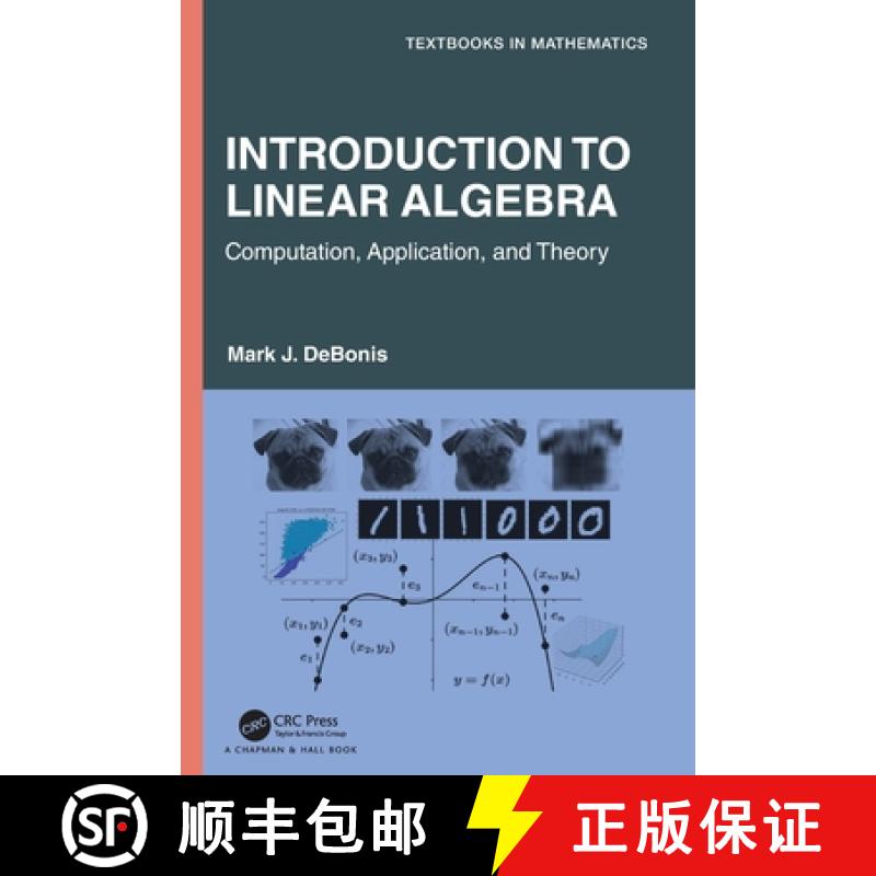 【3-4周达】Introduction to Linear Algebra: Computation, Application, and Theory [9781032108988]