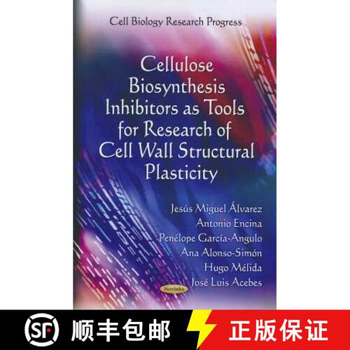 【3-4周达】Cellulose Biosynthesis Inhibitors as Tools for Research of Cell Wall Structural Plasticity [9781614709466]