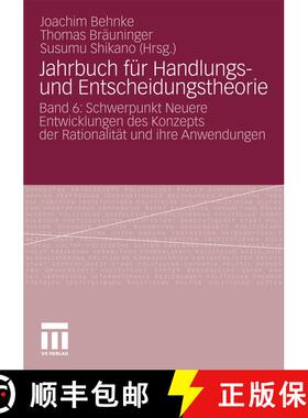 【3-4周达】Jahrbuch für Handlungs- und Entscheidungstheorie : Band 6: Schwerpunkt Neuere Entwicklung... [9783531175560]
