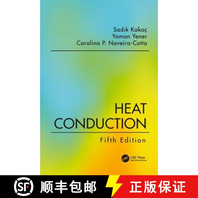 【3-4周达】Heat Conduction, Fifth Edition [9781138943841]