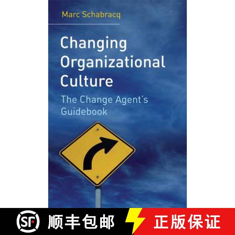 【3-4周达】Changing Organizational Culture - The Change Agent'S Guidebook [Wiley心理学] [9780470014820]