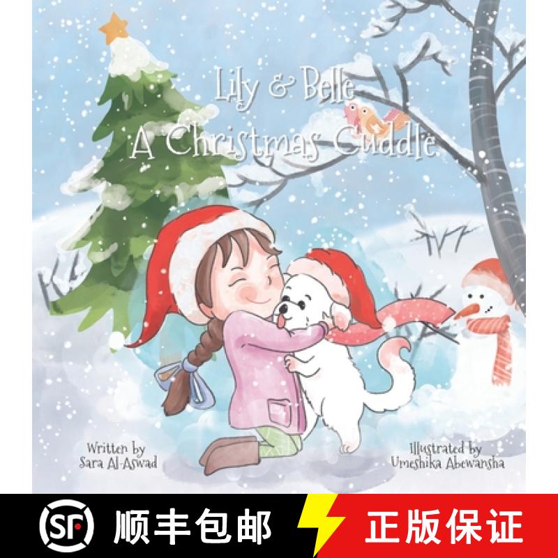 【3-4周达】Lily & Belle A Christmas Cuddle [9781399913690] - 封面