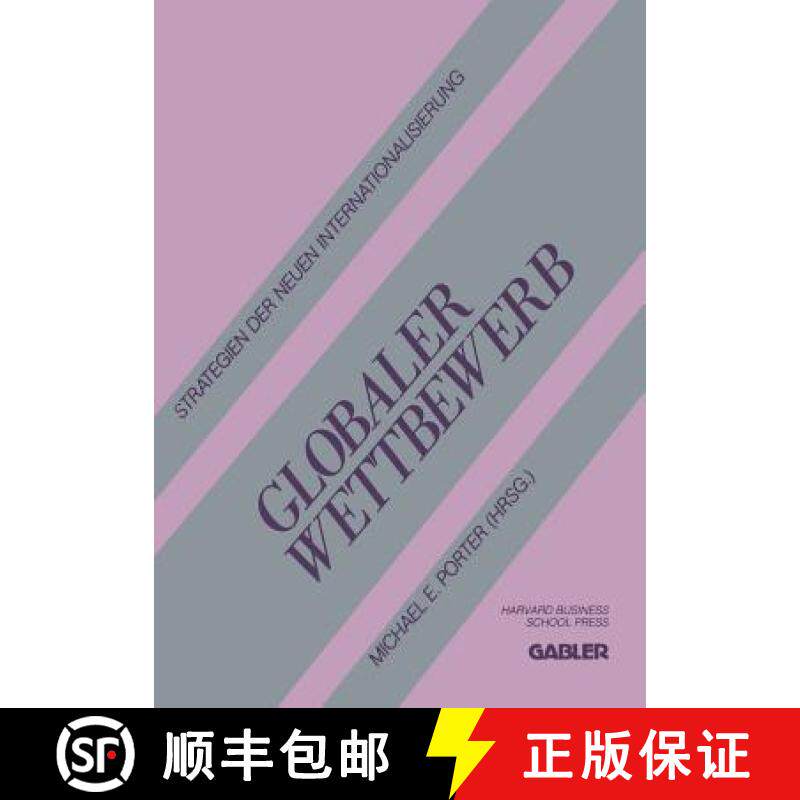 【3-4周达】Globaler Wettbewerb : Strategien der neuen Internationalisierung [9783322913449]