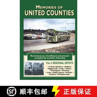 Reminiscences Present United 3周达 Memories Depots 9781857943443 A... and Counties Past Regional Staff