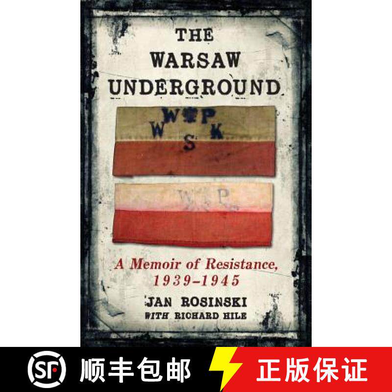 【3-4周达】The Warsaw Underground : A Memoir of Resistance, 1939-1945 [9780786476930]